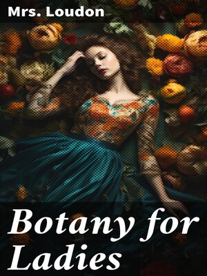cover image of Botany for Ladies
